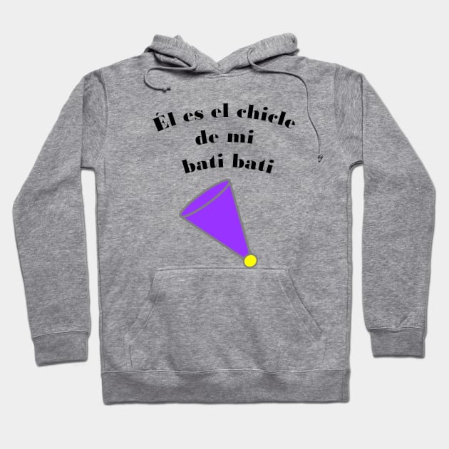 He is the gum ball of my bati bati (Spanish/Venezuelan) Hoodie by TJManrique